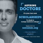 Sonu Sood Instagram - “When I see a suffering patient with limited medical help, I ask myself, why don’t we have enough doctors ?” Only doctors can help and heal the human kind and make a healthy society. I want every child who dreams to become a doctor to be a doctor I am here today to announce the launch of SONUISM.ORG!!! It’s my scholarship program is association with ISM EDUTECH to help needy students and fulfill the dreams of becoming a DOCTOR come let’s join my mission to make stronger and healthy nation.
