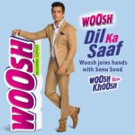 Sonu Sood Instagram - I strongly believe that we need to keep our society clean and hygienic. Woosh as a brand truly symbolizes cleanliness, honesty, purity, and happiness. Isliye bolte hai “Woosh kare khoosh”, Woosh Dil Ka Saaf”. @Wooshpower #WooshHaiNa #WooshKareKhoosh #WooshDilKaSaaf