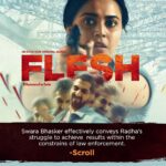 Swara Bhaskar Instagram – Overwhelmed with all the positive reviews for our show #Flesh and the love showered on my character! Truly grateful. Thank you so much @scroll_in @peeping.moon