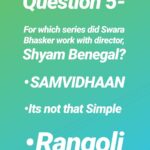 Swara Bhaskar Instagram – THE FINAL QUESTION!! Here is the fifth and last question from our giveaway contest!  DM us your answers and stand to win some exciting gifts!!🥳🥳🥳
HURRY!! Winners will be announced on TOMORROW! 🤑🤑