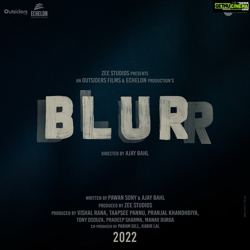 Taapsee Pannu Instagram - And here’s the first one of the slate The chill to match the thrill ! #BLURR! @zeestudiosofficial , #OutsidersFilms & @echelonproduction come together for an edge of the seat thriller. Directed by #AjayBahl , starring @taapsee. @itsvishalrana @pranjalnk #PawanSony @manavdurga