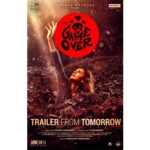 Taapsee Pannu Instagram - Trailer out tomorrow.... It’s gonna be quite a ride! Play safe ☺️ #GameOver Releasing on 14th June WORLDWIDE in Tamil, Telugu and Hindi!