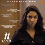 Tamannaah Instagram - Great to see the love for #11thHour. Thank you. Streaming now only on @ahavideoIN. @PraveenSattaru @AdithOfficial @roshniprakash_ @drksi13 @ShatruActor @TheRealPriya @Pradeep_Upp @bharattsaurabh