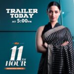 Tamannaah Instagram - Super excited to show you the #11thHour Trailer today at 5 PM. Premieres April 9 on @ahavideoIN. @adith_officiall @roshni.prakash @Iam_shatru @i.abhijeeth @therealravivarma @avinashkanaparthi @vinay_nallakadi @roshini.prakash @priyabanerjee @Pradeep_up7 @introupeonline @missmahathi @mukesh_dop @bharattsaurabhofficial @praveensattaru #Jayaprakash #VamsiKrishna #MadhusudhanRao
