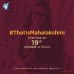 Tamannaah Instagram - Wait up for the first look of #Mahalakshmi 💁🏻‍♀#Oct19 @thatismahalakshmi #ThatIsMahalakshmi