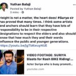 Yuthan Balaji Instagram - Height is not a matter, the heart does! #Surya sir has proved that many times. I think some artists and anchors should learn that they have lots of responsibility to be in their respective designations to respect the elders and also should know that how much they and their words influence the public and younger generations. https://youtu.be/jgTbKwuyNUE