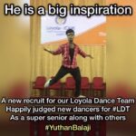 Yuthan Balaji Instagram - Overwhelmed to judge #LoyolaDreamTeam audition as a super senior of #Loyola #Dance team 2005 along with founder of Loyola Dream Team Mr. #Navakanth #YuthanBalaji #Yuthan #LDT #loyolites #handicap
