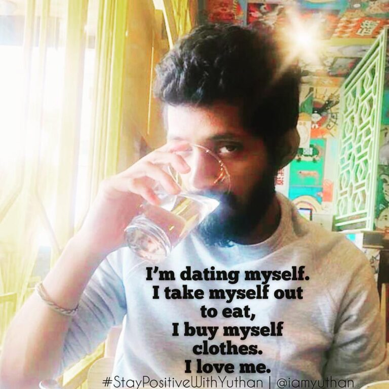 Yuthan Balaji Instagram - Love yourself first! It’s okay. Better to be alone than settle for what shows up. Start to learn yourself more and learn to love yourself more 😍😘❤️🙏🏻😇 #staypositivewithyuthan #kYuthanBalaji #YuthanBalaji #Yuthan • • • #positivity #positivevibes #positivequotes #quotes #quoteoftheday #motivationalquotes #bepositive #motivated #motivation #positive #motivator #scorpio #spirituality #awakening Yuthan Balaji