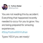 Yuthan Balaji Instagram - 😇 #staypositivewithyuthan • • • #positivity #positivevibes #positivequotes #quotes #quoteoftheday #motivationalquotes #bepositive #motivated #motivation #positive #motivator #scorpio #spirituality #awakening Yuthan Balaji