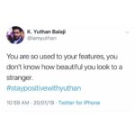 Yuthan Balaji Instagram - #staypositivewithyuthan • • • #positivity #positivevibes #positivequotes #quotes #quoteoftheday #motivationalquotes #bepositive #motivated #motivation #positive #motivator #scorpio #spirituality #awakening Yuthan Balaji