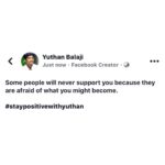 Yuthan Balaji Instagram - #staypositivewithyuthan • #positivity #positivevibes #positivequotes #quotes #quoteoftheday #motivationalquotes #bepositive #motivated #motivation #positive #motivator