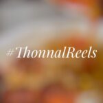 Ahana Kumar Instagram - The #ThonnalReels Winner 👑✨ Congratulations @tree_of_treats ♥️ Absolutely loved how you brought in nostalgia and cooking into a video and made it so nicely. I hope you like the little gift we sent your away 🤗 And to the 1000s and 1000s of Reels that came our way and still keep coming every single day , there’s so many that I loved. But I had to pick a winner. I hope you’ll understand and agree with the winning reel 🥰 Okay Bye ✨