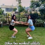 Ashna Zaveri Instagram - When two workout addicts decide to make a reel 👯‍♀️ #reelsinstagram #friendshipgoals #funreels #explore #fyp