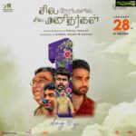 Ashok Selvan Instagram - Sila Nerangalil Sila Manidhargal, My next theaterical release after Oh My Kadavule, hitting the theatres tomorrow, this 28th January. One of my personal favourite work of mine. I’m very confident you guys will love it too. BOOK YOUR TICKETS NOW! :) #SilaNerangalilSilaManidhargal