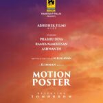 D. Imman Instagram - The motion poster of Abhishek Film’s next from tomorrow ! ⭐️ring Prabhudeva,Ramy Nambeesan and Ashwanth! Film by N.Raghavam #AbhishekFilmsNext A #DImmanMusical @immancomposer @uksrr @Sanlokesh @YugabhaarathiYb @onlynikil @CtcMediaboy Praise God!
