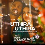 D. Imman Instagram - Get ready to immerse yourself into the beautiful world of #UthiraUithra! Video out tomorrow at 11am❤️😍 #PonManickavel @PDdancing @Nivetha_Tweets @immancomposer @acmugil @EditorShivaN @DisneyPlusHS @SonyMusicSouth @proyuvraaj #DImmanMusical Praise God!