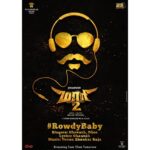 Dhanush Instagram – #maari2 #rowdybaby single from Tom !! A Yuvan Shankar raja musical.