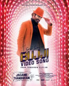 Dhanush Instagram - #Bujji from 9am Tomorrow 
#suruliswag #jagamethandhiram