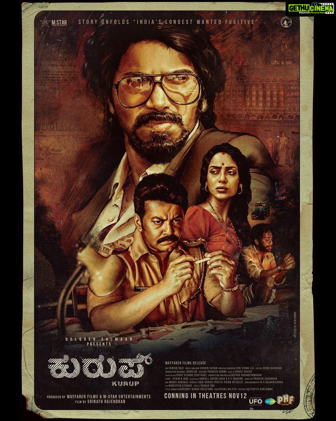 Dulquer Salmaan Instagram - Kurup, a tale of love, betrayal and murder. Unfolding in cinemas near you from November 12th ! @kurupmovie @dqswayfarerfilms @mstarentertainments @pharsfilm @srinath__rajendran @dqsalmaan @sobhitad @indrajith_s @sunnywayn @shinetomchacko_official @bharath_niwas @surabhi_lakshmi @anupamaparameswaran96 @viniviswalal @nimishravi @sushintdt @jithinkjose @sayoojnair @ks_aravind001 @vivek__harshan @praveeen_chandran @benglann @mrrajakrishnan @rkvicky1990 @kishanmohan21 @pravn_vrma @krrishskumar @ronexxavier4103 @athira_diljith @sbk_shuhaib @aesthetic_kunjamma @shaneemz @anand_rajendran_ar @jom.v @bibinperumbilli @shamnadziyad @sujai_james @basil4u @nasreenabd @varghesemathew71 @saregamatamil @saregamamalayalam @ufomoviez @editoranukamala #കുറുപ്പ് #குருப் #కురుప్ #ಕುರುಪ್ #कुरुपु #kurup