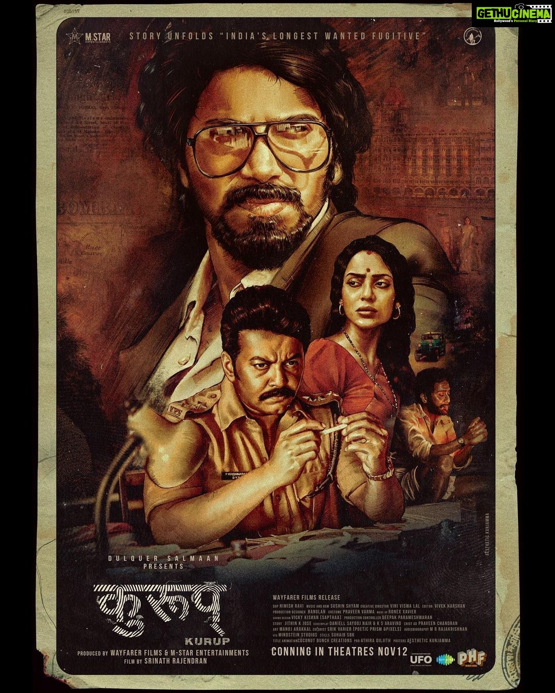Dulquer Salmaan Instagram - Kurup, a tale of love, betrayal and murder. Unfolding in cinemas near you from November 12th ! @kurupmovie @dqswayfarerfilms @mstarentertainments @pharsfilm @srinath__rajendran @dqsalmaan @sobhitad @indrajith_s @sunnywayn @shinetomchacko_official @bharath_niwas @surabhi_lakshmi @anupamaparameswaran96 @viniviswalal @nimishravi @sushintdt @jithinkjose @sayoojnair @ks_aravind001 @vivek__harshan @praveeen_chandran @benglann @mrrajakrishnan @rkvicky1990 @kishanmohan21 @pravn_vrma @krrishskumar @ronexxavier4103 @athira_diljith @sbk_shuhaib @aesthetic_kunjamma @shaneemz @anand_rajendran_ar @jom.v @bibinperumbilli @shamnadziyad @sujai_james @basil4u @nasreenabd @varghesemathew71 @saregamatamil @saregamamalayalam @ufomoviez @editoranukamala #കുറുപ്പ് #குருப் #కురుప్ #ಕುರುಪ್ #कुरुपु #kurup