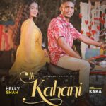 Helly Shah Instagram – A tale of Love and Heartbreak  #IkKahani 😍Stay tuned for 14th Jan 🥰

Singer/ Lyricist/ Composer- @kaka._.ji
Female lead- @hellyshahofficial
Music by- @roop__ghuman
@agaazz_music
Directed by- @satnam.36
A film by – @studios.scope
Record label- @saregama_official
Project managed by- @scope.entertainment 

#Saregama #IkKahani #KakaJi #HellyShah  #ComingSoon #ScopeStudios #ScopeEntertainment