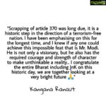 Kangana Ranaut Instagram - #KanganaRanaut on #Article370: It's a historic step in the direction of terrorism free nation!