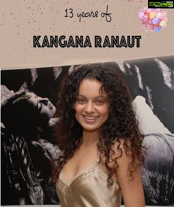 Kangana Ranaut Instagram - 13 years of pathbreaking performances, 13 years of entertainment, 13 years of standing up for what's right! #13YearsofKanganaRanaut #13yearsofGangster #BirthOfQueen
