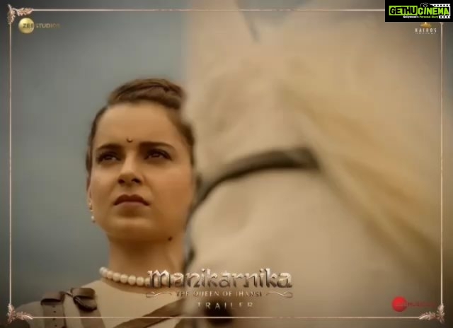 Kangana Ranaut Instagram - A ferocious queen who stopped at nothing when it came to serving the nation! Witness the glory of #JhansiKiRani with the #ManikarnikaTrailer: bit.ly/Manikarnika-Trailer #KanganaRanaut #bollywood #Manikarnika