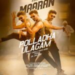 Karthick naren Instagram - Get ready for the first single video song #PolladhaUlagam from #Maaran releasing on 26th January 🔥🕺