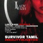 Lady Kash Instagram - VIDEO DESCRIPTION: Lady Kash shares information, awareness and exposes few truths against Reality Injustice. WARNING! The copyright of this video and information, belongs to AKASHIK Pte. Ltd. If the disclaimer given in this video is ignored and any prohibited actions are detected, STRICT LEGAL ACTIONS WILL BE TAKEN, WITHOUT NOTICE. If you wish to show your support, please stick to ONLY sharing the video from our channel directly while ensuring to use the same title and hashtag #RealityInjustice when sharing the video/content in any way. No form of cyberbullying, harassment or vulgarities will be taken lightly nor tolerated on our platforms. If you wish to broadcast/write/speak about this matter or any information in this video, you'll have to contact us (legal@akashik.co) directly first for a fact check on this sensitive social matter. For more information, visit https://www.akashik.co/realityinjustice. We seek your support, prayers and strength. — AKASHIK Pte. Ltd. More information & awareness on privacy laws, defamation & online abuse: https://bit.ly/3CZ7rxN Information on Survivor game format: https://bit.ly/32vLSIG [ Last Updated: 29 November 2021 ] #LadyKash #RealityInjustice #SurvivorIndia #SurvivorTamil