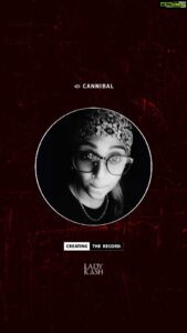 Lady Kash Instagram - Sneak peak. #Cannibal coming soon. @akashikofficial

Get behind the journey of the record with me in #CreatingTheRecord. Snippets, studio clips, writing sessions, mix previews, raw recordings and more. 🎵

#AKASHIK #LadyKash #Independent #Indie #Music #HipHop #IndianHipHop #RapMusic