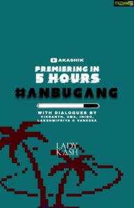 Lady Kash Instagram - #ANBUGANG PREMIERING @ 6PM IST! 🔔  Link in profile.

@ladykashonline @vikranth_santhosh @inicoprabhakar @umapathyramaiah @lakshmipriyaachandramouli @vanessa_cruez #AKASHIK #AnbuGang #LadyKash #DonKash #Vikranth #Inigo #InigoPrabhakar #Umapathy #UmapathyRamiah #Lakshmipriya #VanessaCruez #Zanzibar #SumaarTheevu #Oozhal #Payasam #Independent #Indie #Music #HipHop #IndianHipHop #TamilRap #TamilHipHop #TamilSingle #TamilSongs #StreetMusic #FolkMusic #Bangam #RapMusic