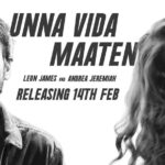 Leon James Instagram – Our independent music video ‘Unna Vida Maaten’ with Andrea Jeremiah releasing on Feb 14th! 🤩