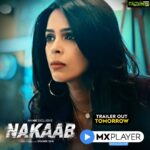 Mallika Sherawat Instagram - Get ready to unmask the mystery in #NakaabOnMXPlayer🎭 Trailer out tomorrow! @mxplayer
