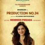Mehreen Pizada Instagram – So so excited about this one 🤩🤩 Thank you @dhanushkraja @durairsk @sathyajyothifilms for this wonderful opportunity 😇🙏
