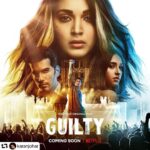 Mehrene Kaur Pirzada Instagram - #Guilty Trailer releasing Tom 🤩 @gurfatehpirzada @kiaraaliaadvani @akansharanjankapoor @itstahershabbir ❤️ Thank you @karanjohar @dharmaticent 🥰 @netflix_in