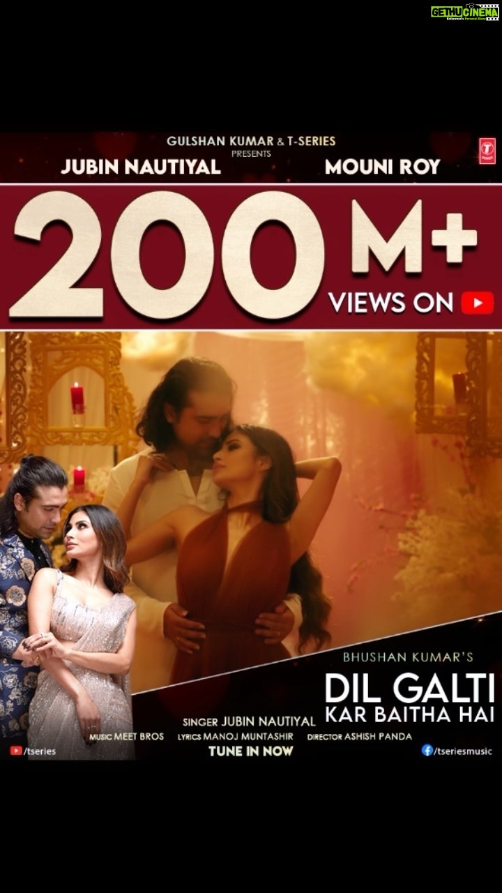 Mouni Roy Instagram - Yey! ♥️ #DilGaltiKarBaithaHai has crossed a massive milestone of 200 Million views on YouTube! Keep listening and tune in now. #tseries @tseries.official #BhushanKumar @jubin_nautiyal @ashishforfilms @vijayganguly @meetbrosofficial @manojmuntashir @guruchoudhary @kohlihimansh @Karishmasharma22
