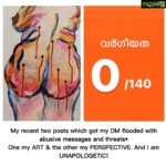 Mrudula Murali Instagram - My recent two posts which got my DM flooded with abusive messages and threats• One my ART & the other my PERSPECTIVE. And I am UNAPOLOGETIC!