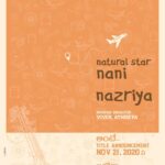 Nani Instagram - This one ❤️ Curtain Raiser on November 21st :)) @nazriyafahadh 🤗 #Nani28 #NazriyaFahadh #VivekAthreya #mythri