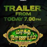 Nikki Galrani Instagram - #MaragathaNaanayam trailer from today 7 PM..!! #MNMTrailerToday