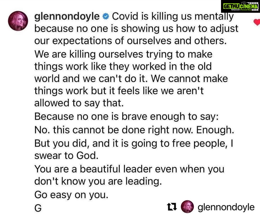 Parvathy Instagram - I'll go ahead and fail to "deliver" rather than fail to care for myself. #Repost @glennondoyle with @make_repost ・・・ I wrote this response to Adele after she made an emotional announcement postponing her show due to Covid complications. I don't think it's a badge of honor to try to continue on as if nothing has changed. I think the honor is in adjusting. Loosening. Lessening. Choosing people over results. These days- I'll go ahead and fail to "deliver" rather than fail to care for myself and my people. This weekend: Go Easy on You. G