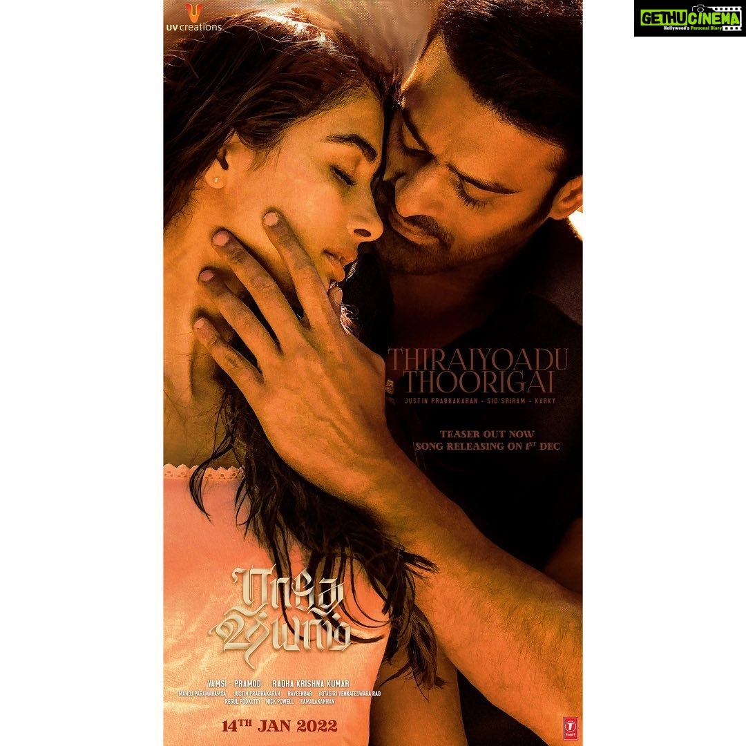 Pooja Hegde Instagram - One of my favourite songs in the album. The season of love arrives with this #LoveAnthem. Song out on Dec 1st. #NagumomuThaarale #ThiraiyoaduThoorigai #NaguvanthaThaareye #MalaroduSaayame Starring @actorprabhas & @hegdepooja Directed by @director_radhaa Presented by @uvkrishnamraju garu Produced by #BhushanKumar @tseries.official @tseriesfilms #Vamshi @uppalapatipramod & @praseedhauppalapati @uvcreationsofficial #AAFilms @gopikrishnamvs @manojinfilm #RRaveendar @hussain.dalal @abbasdalal #KotagiriVenkateswarRao @resulpookutty @prabhakaranjustin @sidsriram @soorajsanthosh @madhankarky @joepsta @kk_writer1 @Ranjan_djr @vaibhavi.merchant #kamalakannan