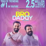 Prithviraj Sukumaran Instagram – Thank you! 😊 #BroDaddy Trailer. Trending #1 

https://youtu.be/zdCLPqEHHew

Streaming on #DisneyHotstar from 26/01/2022 😊
https://youtu.be/zdCLPqEHHew

@BroDaddyMovie
@Mohanlal, @meenasagar16, @kalyanipriyadarshan, @lalualexactor, @kaniha_official, #Jagadeesh, @sukumaranmallika, @iamunnimukundan, @soubinshahir, @jafferidukki, @nikhilavimalofficial, @iamsijoyvarghese, @kavyashettyofficial 

@antonyperumbavoor @aashirvadcine @disneyplushotstar @prithvirajproductions @sreejithsnark @bibin_maliekal @abinandhanramanujam @deepakdevofficial @akhileshmohan @mohandas_art_director @rajakrishnan_mr @vavanujumudeen @vivekramadevan @sidhupanakkal #manoharanpayyannur @itssujithsudhakaran #sreejithguruvayur @knackstudios_ #ksrajasekaran @sinat_savier @oldmonksdesign @anand_rajendran_ar @poffactio