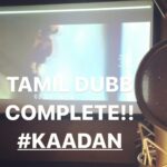 Rana Daggubati Instagram - Tamil Dubb complete!! #Kaadan #haatimeresaathi