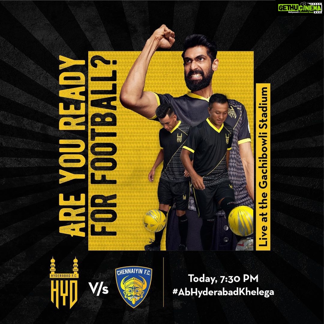 Rana Daggubati Instagram - Hyderabad! Are you ready to witness some amazing football? Catch the game between Hyderabad F.C. and Chennaiyin F.C. live at the Gachibowli Stadium! Tonight, 7:30 pm. #AbHyderabadKhelega #HyderabadFC #HFCCFC #HeroISL #LetsFootball #TrueLove