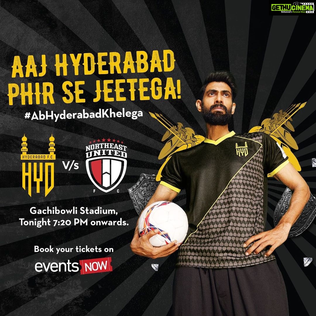 Rana Daggubati Instagram - After a victorious stride at their first home game, Hyderabad F.C. is taking on Northeast United at Gachibowli Stadium tonight! Let's roar for the team even louder this time. #AbHyderabadKhelega #HyderabadFC #HydFC #HyderabadFootball #IndianFootball #ISL2019 #HEROISL #IndianSuperLeague #FootballLeague #Hyderabad #Hyd #InstaFootball #LetsFootball