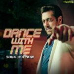 Salman Khan Instagram - #DanceWithMe song out now... Suno dekho aur batao kaisa laga (Song link in bio) @thesajidwajid @adityadevmusic @karanbrawat @skfilmsofficial @saajan_singh23