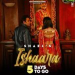 Sameksha Instagram - Wait is over❤️ #ishaara releasing 5th Feb Just 5 days to go @itsshaeloswal @shivangi2324 @itsovaiskhan #shaelishaara