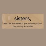 Sana Khan Instagram – There is always a way sisters so don’t be disheartened.
Make the most you can 🤎
.
.
.
.
#ramadan #sanakhan #islamicreminders #postivethinking