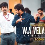 Sivakarthikeyan Instagram – Lyric video of #Velaikkaran title track #VaaVelaikkara will be released along with the making video of the film, at 7PM Today 😊